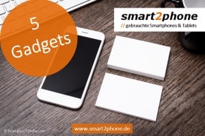 fünf Smartphone Gadgets